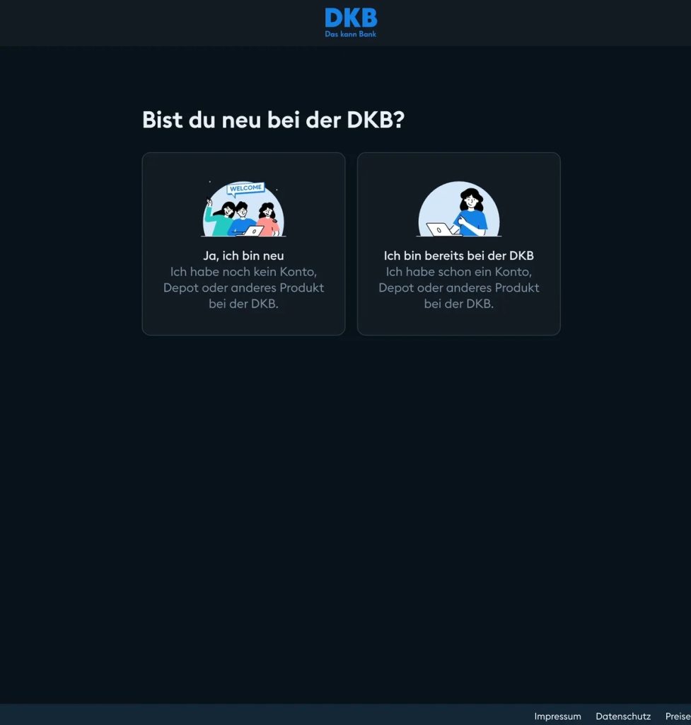 Domanda Bist du neu bei der DKB con le due opzioni
